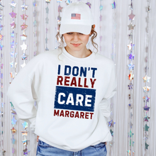 Load image into Gallery viewer, I don’t really care Margaret