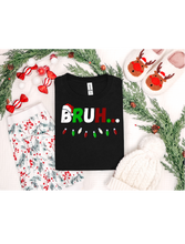 Load image into Gallery viewer, Bruh...
