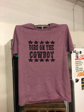 Load image into Gallery viewer, Dibs on the Cowboy

